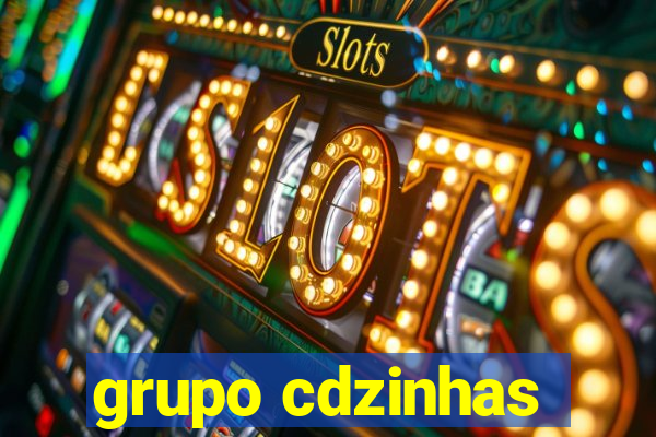 grupo cdzinhas